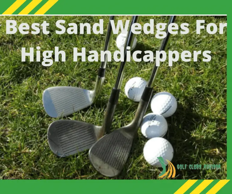 10 Best Sand Wedges For High Handicappers in 2022